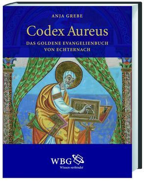Codex Aureus von Grebe,  Anja