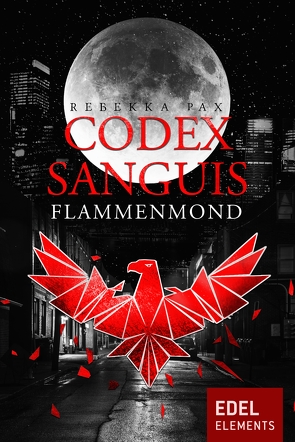Codex Sanguis – Flammenmond von Pax,  Rebekka
