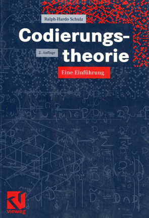 Codierungstheorie von Schulz,  Ralph-Hardo