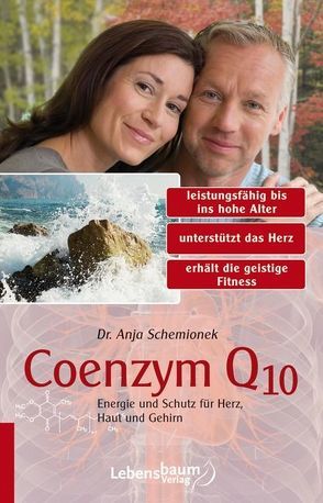 Coenzym Q10 von Schemionek,  Dr. Anja