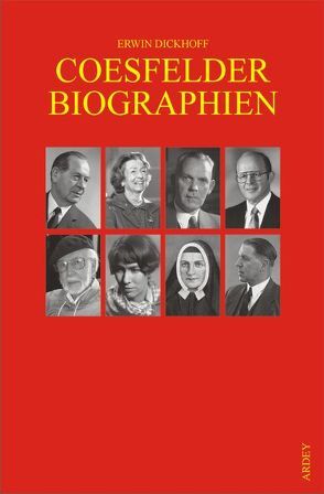 Coesfelder Biographien von Dickhoff,  Erwin