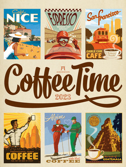 Coffee Time – Kaffee-Plakate Kalender 2023
