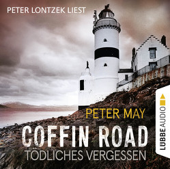 Coffin Road – Tödliches Vergessen von Lontzek,  Peter, May,  Peter, Schilasky,  Sabine