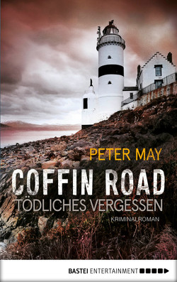 Coffin Road – Tödliches Vergessen von May,  Peter, Schilasky,  Sabine