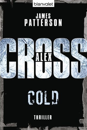 Cold – Alex Cross 17 – von Patterson,  James, Strohm,  Leo