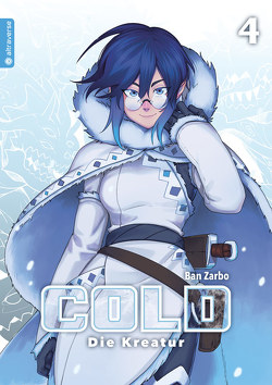 Cold – Die Kreatur 04 von Zarbo,  Ban