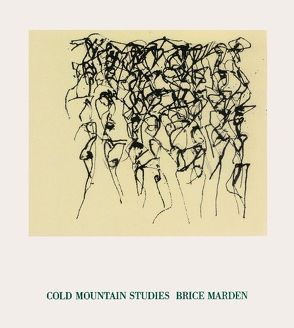 Cold Mountain Studies von Bastian,  Heiner, Marden,  Brice, Southwell,  Joanna