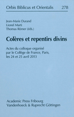 Colères et repentirs divins von Durand,  Jean-Marie, Marti,  Lionel, Römer,  Thomas