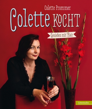 Colette kocht von Prommer,  Colette