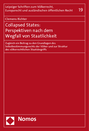 Collapsed States: Perspektiven nach dem Wegfall von Staatlichkeit von Richter,  Clemens