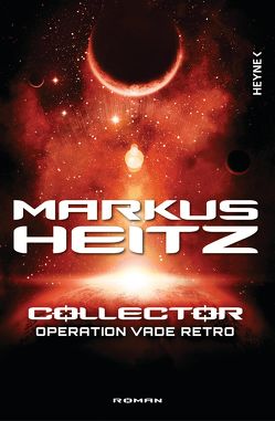 Collector – Operation Vade Retro von Heitz,  Markus