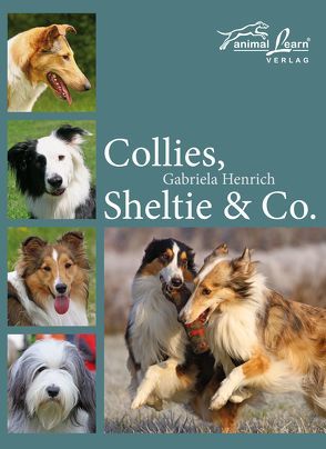 Collies, Sheltie & Co. von Henrich,  Gabriela