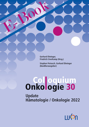 Colloquium Onkologie 30 von Ehninger,  Gerhard, Overkamp,  Friedrich, Petrasch,  Stephan
