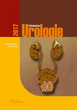 Colloquium Urologie 2017 von Otto,  Thomas, Rübben,  Herbert, Steffens,  Joachim A.