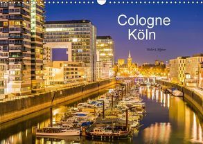 Cologne – Köln (Wandkalender 2018 DIN A3 quer) von G. Allgöwer,  Walter