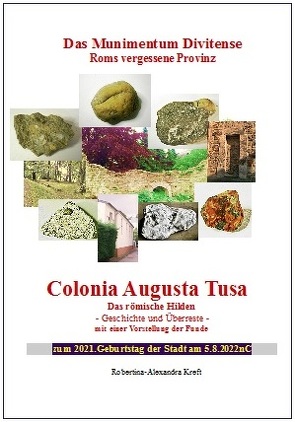 Colonia Augusta Tusa – das römische Hilden von Kreft,  Robertina-Alexandra