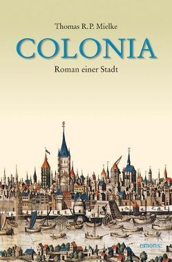 Colonia von Mielke,  Thomas R