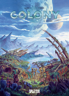 Colony. Band 5 von Filippi,  Denis-Pierre