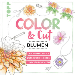 Color & Cut – Blumen von Dierksen,  Mila
