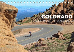 Colorado – Höhenrausch mit dem Rennrad (Tischkalender 2022 DIN A5 quer) von Rotter,  Matthias