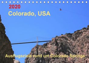 Colorado, USA – Ausflugsziele rund um Colorado Springs (Tischkalender 2020 DIN A5 quer) von Brunhilde Kesting,  Margaret