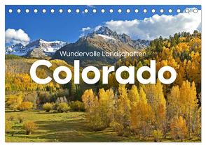 Colorado – Wundervolle Landschaften (Tischkalender 2024 DIN A5 quer), CALVENDO Monatskalender von Lederer,  Benjamin