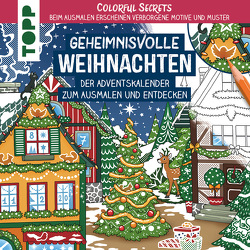 Colorful Secrets – Wunderschöne Weihnachten (Ausmalen auf Zauberpapier) von Pitz,  Natascha