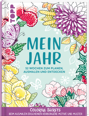 Colorful Secrets: Mein Jahr – mit Zauberpapier von Pitz,  Natascha