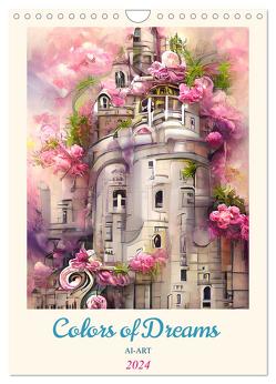 Colors of Dreams – AI-ART (Wandkalender 2024 DIN A4 hoch), CALVENDO Monatskalender von Illgen,  Cathrin
