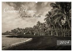 Colors of Hawaii – Farben im Pazifik (Wandkalender 2024 DIN A2 quer), CALVENDO Monatskalender von Krauss - www.lavaflow.de,  Florian