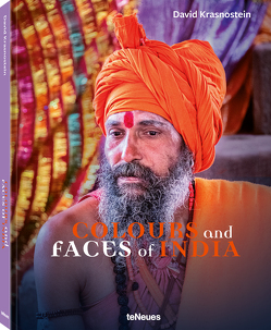 Colours and Faces of India von Krasnostein,  David