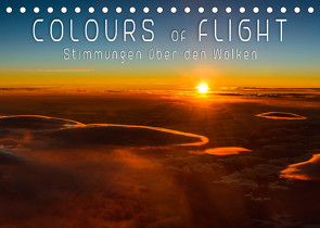 Colours of Flight – Stimmungen über den Wolken (Tischkalender 2022 DIN A5 quer) von Feiner,  Denis