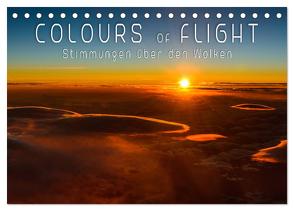 Colours of Flight – Stimmungen über den Wolken (Tischkalender 2024 DIN A5 quer), CALVENDO Monatskalender von Feiner,  Denis