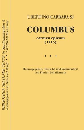 Columbus von Carrara,  Ubertino, Roloff,  Hans G, Schaffenrath,  Florian