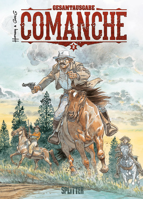 Comanche Gesamtausgabe. Band 2 (4-6) von Greg, Hermann