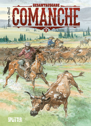 Comanche Gesamtausgabe. Band 3 (7-9) von Greg, Hermann