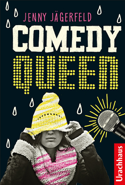 Comedy Queen von Acedo,  Sara R., Jägerfeld,  Jenny, Kicherer,  Birgitta