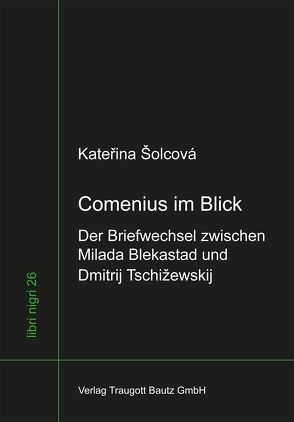 Comenius im Blick von Šolcová,  Kateřina