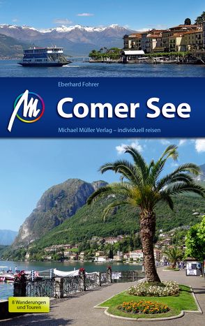 Comer See Reiseführer Michael Müller Verlag von Fohrer,  Eberhard