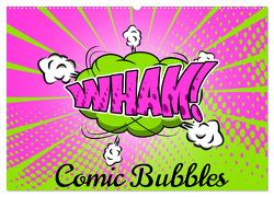 Comic Bubbles (Wandkalender 2024 DIN A2 quer), CALVENDO Monatskalender von pixs:sell,  pixs:sell