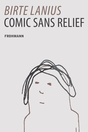 Comic Sans Relief von Lanius,  Birte