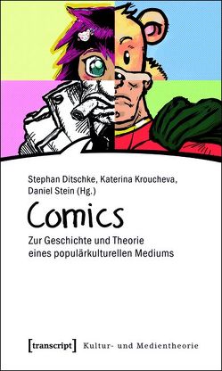 Comics von Ditschke,  Stephan, Kroucheva,  Katerina, Stein,  Daniel