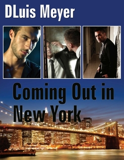 Coming Out in New York von Meyer,  DLuis