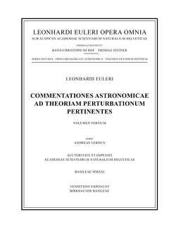 Commentationes astronomicae ad theoriam perturbationum pertinentes 3rd part von Euler,  Leonhard, Verdun,  Andreas