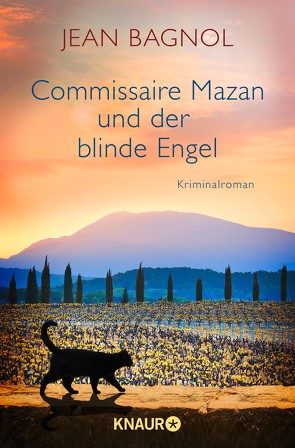 Commissaire Mazan und der blinde Engel von Bagnol,  Jean