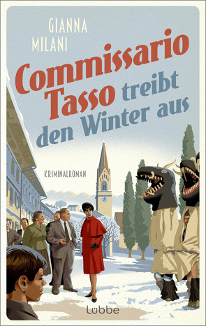 Commissario Tasso treibt den Winter aus von Milani,  Gianna