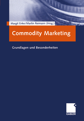 Commodity Marketing von Enke,  Margit, Reimann,  Martin
