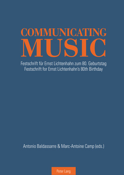 Communicating Music von Baldassarre,  Antonio, Camp,  Marc-Antoine