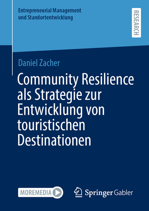 Community Resilience als Strategie zur Entwicklung von touristischen Destinationen von Zacher,  Daniel