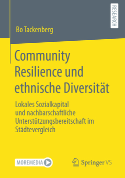 Community Resilience und ethnische Diversität von Tackenberg,  Bo